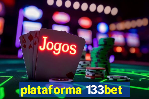 plataforma 133bet